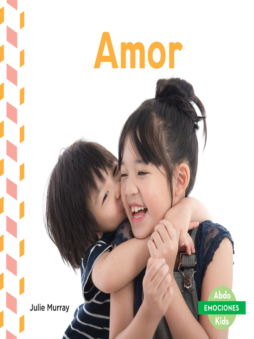 Title details for Amor (Love) (Spanish Version) by Julie Murray - Available